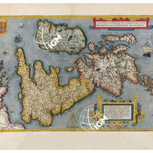 THEATRUM ORBIS TERRARUM (ATLANTE DELL' ORTELIO) A COLORI - BRITANNICA INSULÆ  TAVOLA 10