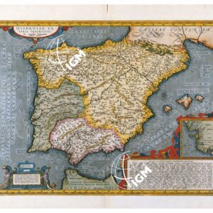 THEATRUM ORBIS TERRARUM (ATLANTE DELL' ORTELIO) A COLORI - HISPANIA TAVOLA – D