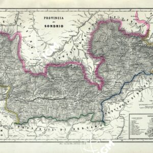 ATLANTE ORO-IDROGRAFICO COROGRAFICO E STORICO DELL' ITALIA ANNI dal 1138 a dopo il 1870 - PROVINCIA DI SONDRIO