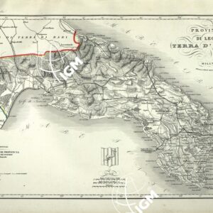 ATLANTE ORO-IDROGRAFICO COROGRAFICO E STORICO DELL' ITALIA ANNI dal 1138 a dopo il 1870 - PROVINCIA DI LECCE - TERRA D' OTRANTO