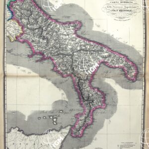 ATLANTE ORO-IDROGRAFICO COROGRAFICO E STORICO DELL' ITALIA ANNI dal 1138 a dopo il 1870 - CARTA MODERNA DELLE PROVINCIE NAPOLETANE - ITALIA MERIDIONALE