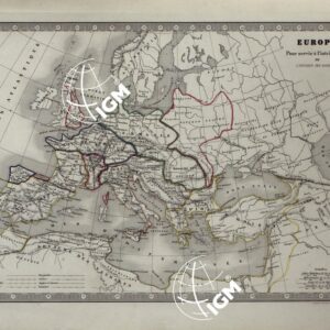 ATLAS DE GEOGRAPHIE ANCIENNE ET MODERNE -EUROPE POUR SERVIE A L' INTELLIGENCE DE L' INVASION DES BARBARES