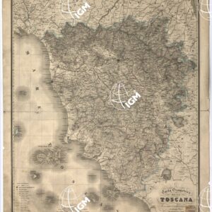 CARTA GEOMETRICA DELLA TOSCANA ACCRESCIUTA D´INDICAZIONI ED INCISA DA GIUSEPPE POZZI - Coll. Tordi n. 4