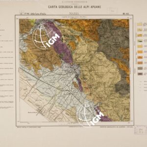 CARTA GEOLOGICA DELLE ALPI APUANE... - Foglio 96 DELLA CARTA D'ITALIA III.S.E. - Massa