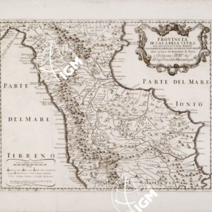 PROVINCIA DI CALABRIA CITRA GIA' DELINEATA DAL MAGINI E NUOVAMENTE AMPLIATA SECONDO LO STATO PRESENTE DATA IN LUCE DA DOMENICO DE ROSSI E DEDICATA ALL'ILLUSTRISSIMO SIGNORE DOMENICO IL SIGNORE RINALDO BUONINSEGNI etc...