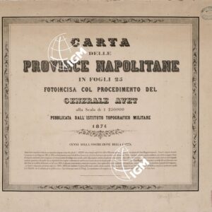 CARTA DELLE PROVINCE NAPOLITANE... - Titolo e Nota