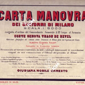 CARTA MANOVRA DEI DINTORNI DI MILANO - Foglio 49 - Titolo