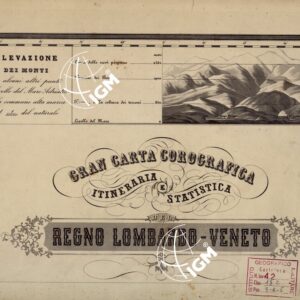 CARTA COROGRAFICA ITINERARIA E STATISTICA DEL REGNO LOMBARDO-VENETO... - A 1