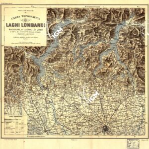 CARTA TOPOGRAFICA DEI LAGHI LOMBARDI MAGGIORE,DI LUGANO, DI COMO, D'ORTA E DEL VARESOTTO, DELLA BRIANZA, E REGIONI LIMITROFE.