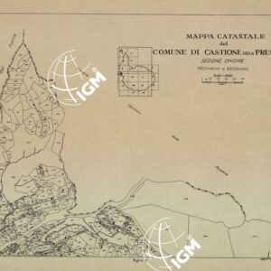 MAPPE CATASTALI D'ITALIA - PROVINCIA DI BERGAMO - Foglio A- COMUNE DI CASTIONE DELLA PRESOLANA Sezione ONORE