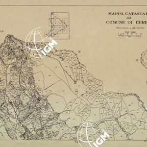 MAPPE CATASTALI D'ITALIA - PROVINCIA DI BERGAMO - Foglio A - COMUNE DI CERETE