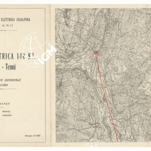 SOCIETA' GENERALE ELETTRICA CISALPINA MILANO - LINEE ELETTRICHE 140 KV. - Cogolo - Temù