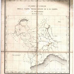 CARTA DEGLI STATI DI SUA MAESTA' SARDA IN TERRAFERMA... - Quadro d'Unione