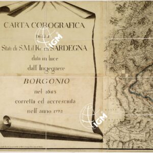 CARTA COROGRAFICA DEGLI STATI DI S. M. IL RE DI SARDEGNA DATA IN LUCE DALL'INGEGNERE BORGONIO NEL 1683 CORRETTA ED ACCRESCIUTA NELL'ANNO 1772 - Foglio 7