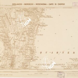 CARTA DELLA COSTA ORIENTALE DELL'ADRIATICO... - COSLIACCO - BERSEZIO - MOSCHIENA - CAPO DI CHERSO Foglio 25-3