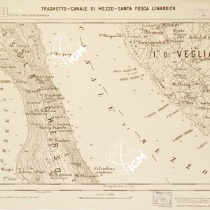 CARTA DELLA COSTA ORIENTALE DELL'ADRIATICO... - TRAGHETTO - CANALE DI MEZZO - SANTA FOSCA LINARDICH Foglio 25-7