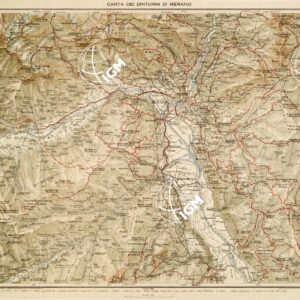 CARTA DEI DINTORNI DI MERANO