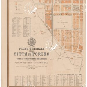 PIANO GENERALE DELLA CITTA' DI TORINO COLL'INDICAZIONE DEI PIANI REGOLARI DEGLI INGRANDIMENTI, COMPILATO PER CURA DELL'UFFICIO TECNICO MUNICIPALE. ESEGUITO NELLA LITOGRAFIA FRATELLI DOYEN. TORINO, NELL'ANNO 1884. G. KIRCHMAYR INCISORE - Tavola 3