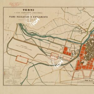 TERNI ED I SUOI STABILIMENTI INDUSTRIALI ARRICCHITI DAL SUO PIANO REGOLATORE D'AMPLIAMENTO. PROGETTO DELLA COMMISSIONE EDILIZIA 1886
