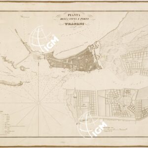 PIANTA DELLA CITTA' E PORTO DI TRAPANI