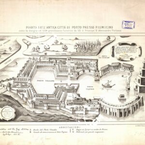 PIANTA DELL'ANTICA CITTA' DI PORTO PRESSO FIUMICINO COME DA DISEGNO DEL 1554 GENTILMENTE FAVORITO DA S. E. IL PRINCIPE D. ALESSANDRO TORLONIA.