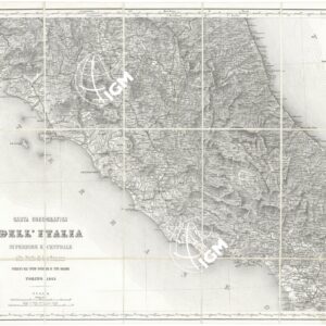 CARTA COROGRAFICA DELL'ITALIA SUPERIORE E CENTRALE - Foglio 6