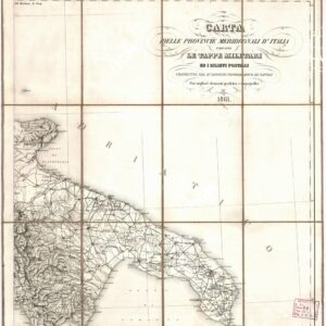CARTA DELLA PROVINCIE MERIDIONALI D'ITALIA INDICANTE LE TAPPE MILITARI ED I RILIEVI POSTALI COSTRUTTA NEL R.LE OFFICIO TOPOGRAFICO DI NAPOLI SUI MIGLIORI ELEMENTI GEODETICI E TOPOGRAFICI -  Foglio 2