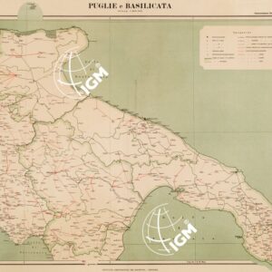 CARTA DIMOSTRATIVA DELLE COMUNICAZIONI POSTALI DEL REGNO D'ITALIA - Puglie e Basilicata