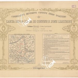 CARTA DELLA LINEA DI CONFINE E ZONE LIMITROFE SETTORE PIZ-LAT CIMA GARIBALDI - CONFINE ITALO SVIZZERO - INTESTAZIONE E QUADRO D'UNIONE