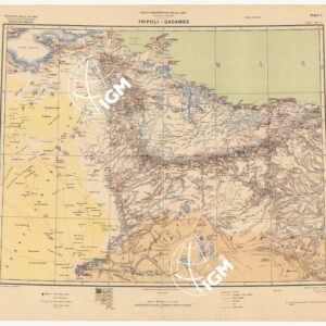 CARTA DIMOSTRATIVA DELLA LIBIA - Foglio 1 - Tripoli-Gadames