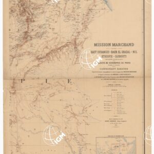MISSION MARCHAUD HAUT OUBANGUI - BAHR EL GHAZAL - NIL ETHIOPIE - DJIBOUTI - Foglio 1