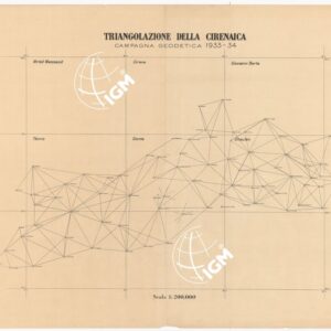 TRIANGOLAZIONE DELLA CIRENAICA CAMPAGNA GEODETICA