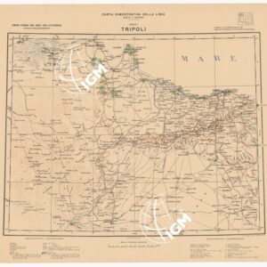 CARTA DIMOSTRATIVA DELLA LIBIA - Foglio 1 - Tripoli
