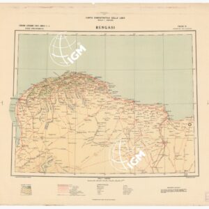 CARTA DIMOSTRATIVA DELLA LIBIA - Foglio 3 - Bengasi