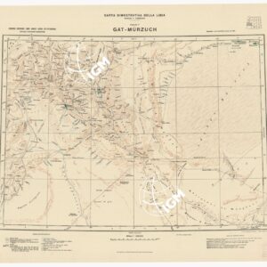 CARTA DIMOSTRATIVA DELLA LIBIA - Foglio 7 - Gat-Murzuch