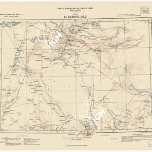 CARTA DIMOSTRATIVA DELLA LIBIA - Foglio 8 - El Gatrun-Uau