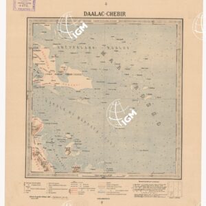 CARTA DIMOSTRATIVA DELLA COLONIA ERITREA E REGIONI ADIACENTI - DAALAC - CHEBIR