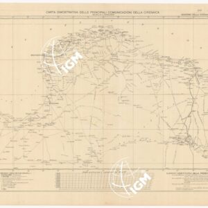 CARTA DIMOSTRATIVA DELLE PRINCIPALI COMUNICAZIONI DELLA CIRENAICA
(III ediz.) - DICEMBRE 1926 - N140