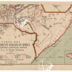 CARTA DEI POSSEDIMENTI ITALIANI IN AFRICA. ETIOPIA - ERITREA ED ABISSINIA - SOMALIA DEL PROF. G. DELLA VEDOVA - Foglio 1
