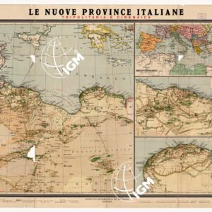 CARTA DELLE NUOVE PROVINCIE ITALIANE E DELLE TRIPOLITANIA E DELLA CIRENAICA