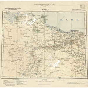 CARTA DIMOSTRATIVA DELLA LIBIA - Foglio 1 TRIPOLI