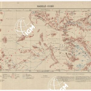 CARTA DIMOSTRATIVA DELLA COLONIA ERITREA E REGIONI ADIACENTI - Foglio 11 BIS HADELE'-GUBO'