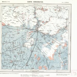CARTA IDROGRAFICA DEL REGNO D'ITALIA - Foglio 47 - Brescia