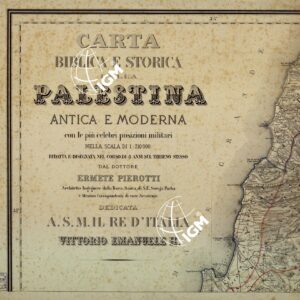 CARTA BIBLICA E STORICA DELLA PALESTINA ANTICA E MODERNA Foglio 1