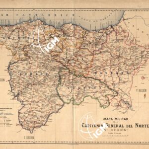 MAPA MILITAR DE LA CAPITANIA GENERAL DEL NORTE (VI Region)