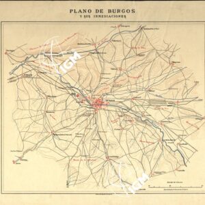 PLANO DE BURGOS Y SUS IMMEDIACIONES