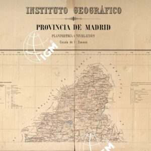 PROVINCIA DE MADRID - Planimetria y Nivelacion. 1 Parte