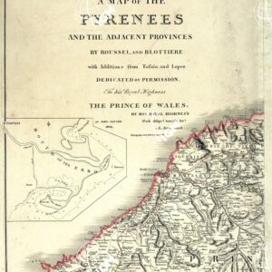 A MAP OF THE PYRENEES AND THE ADIACENT PROVINCES - Foglio 1