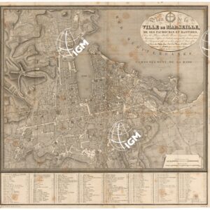 PLAN DE LA VILLE DE MARSEILLE, DE SES FAUBOURGS ET BASTIDES ETC...