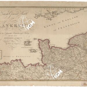 NEUESTE GENERAL KARTE VON FRANKREICH - CARTE DE L'EMPIRE FRANCAIS DIVISEE EN DEPARTEMENS - FOGLIO 1
